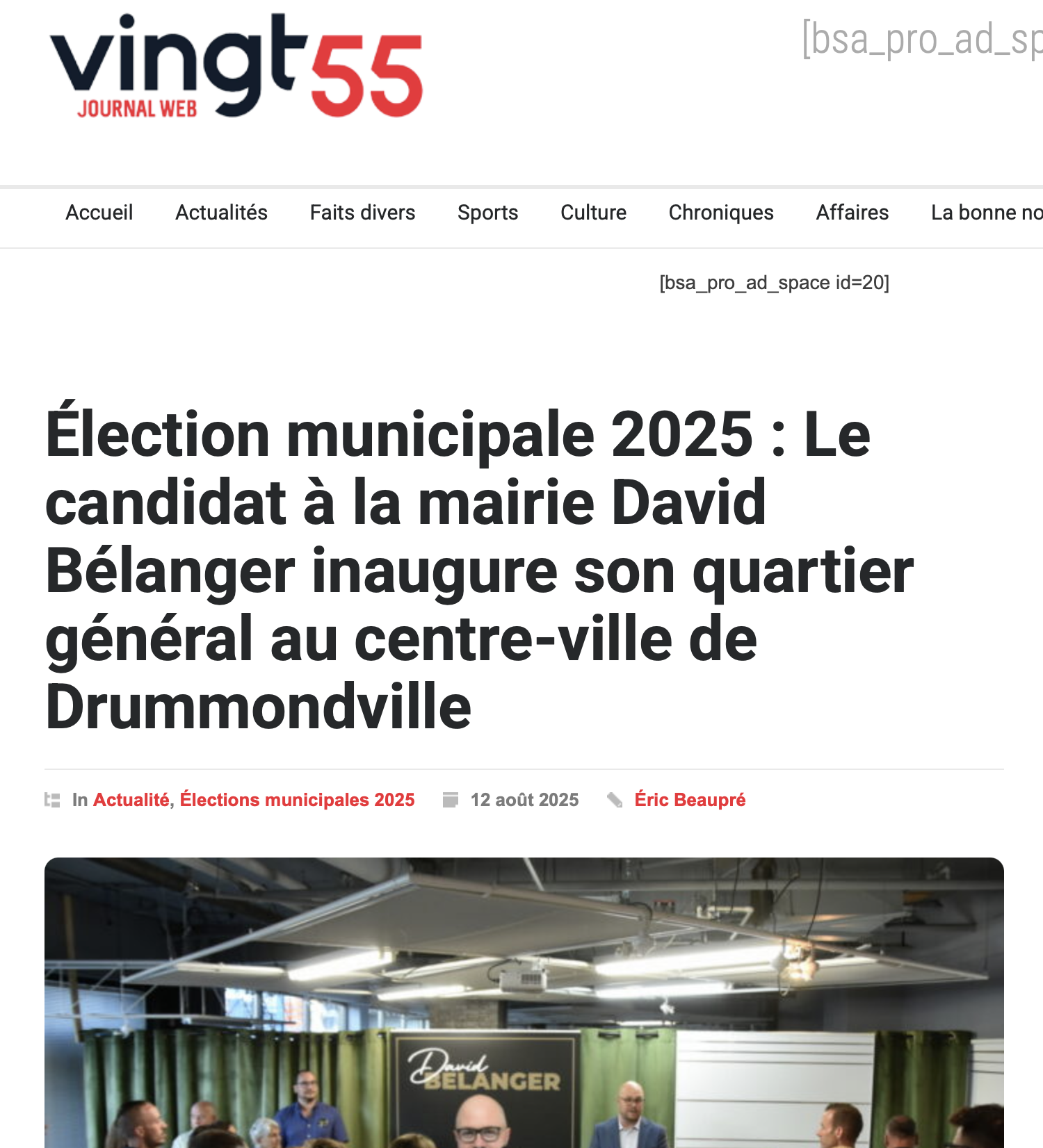 Le candidat à la mairie David Bélanger inaugure son quartier général au centre-ville de Drummondville